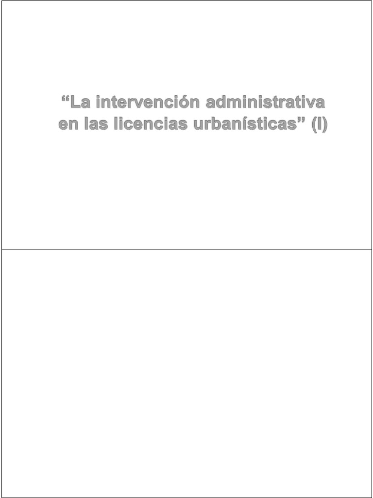 Intervención Administrativa en Licencias Urbanísticas | PDF | Justicia ...
