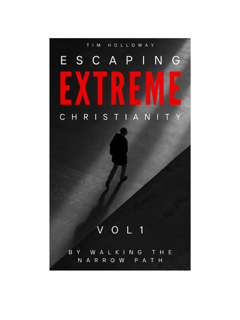 Excaping EXTREME Christianity | PDF | Grace In Christianity | Faith