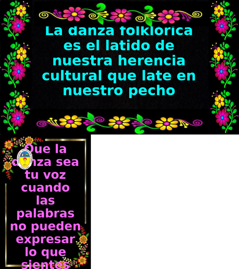 La Danza Folklórica Es El Latido de Nuestra | PDF