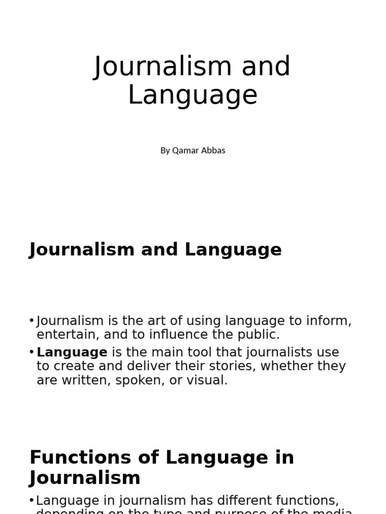 First Lecture Day 2 Journalism and Lnaguage 05102023 105353am | PDF ...