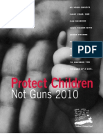 Protect Children Not Guns 2010 Report