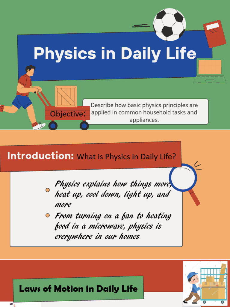 Physics Applications in Daily Life | PDF | Light | Force
