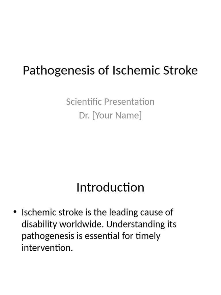 Pathogenesis of Ischemic Stroke Presentation | PDF