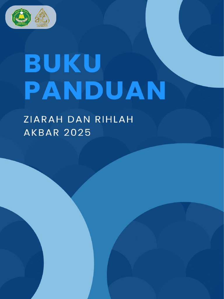 Buku Panduan Ziarah Dan Rihlah Akbar 2025. | PDF