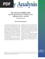 The American Welfare State How We Spend Nearly $1 Trillion A Year Fighting Poverty - and Fail, Cato Policy Analysis No. 694
