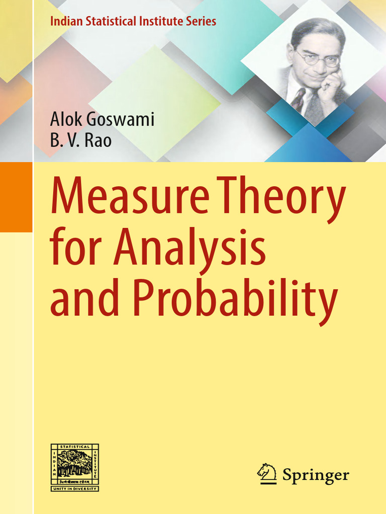 Measure Theory For Analysis and Probability (Alok Goswami, B.V. Rao) (Z ...