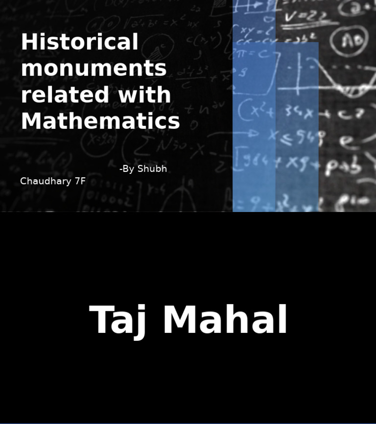 Historical Monuments Related With Mathematics: - by Shubh Chaudhary 7F ...