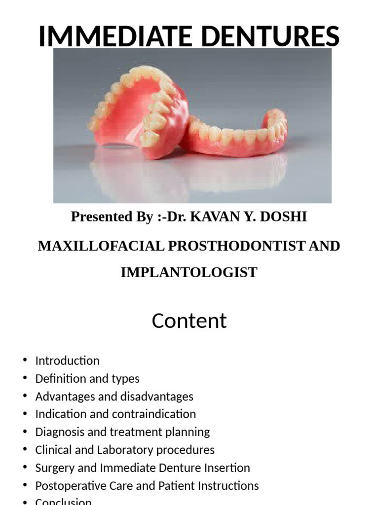 Immediate Dentures Overview | PDF | Dentures | Dental Implant