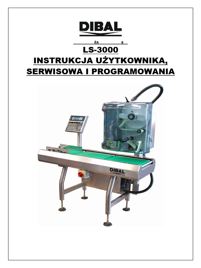System Wazaco Etykietujacy Dibal Ls 3000 Instrukcja Obslugi | PDF