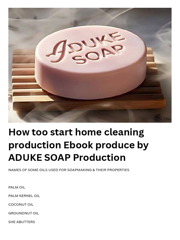 Home Cleaning and Soap Production Guide | PDF | Soap | Perfume