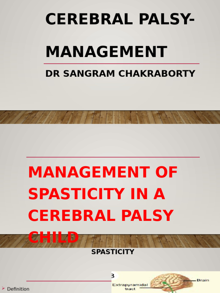 Cerebral Palsy Management | PDF | Botulinum Toxin | Cerebral Palsy