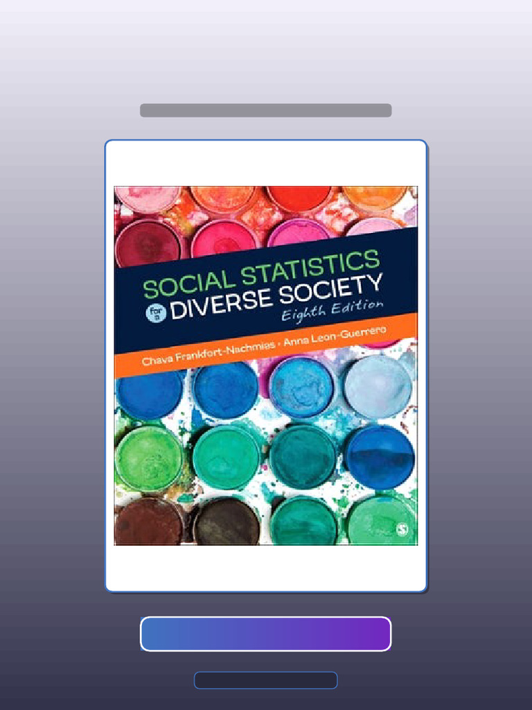 Social Statistics For A Diverse Society 8E FrankfortNachmias Ebook and