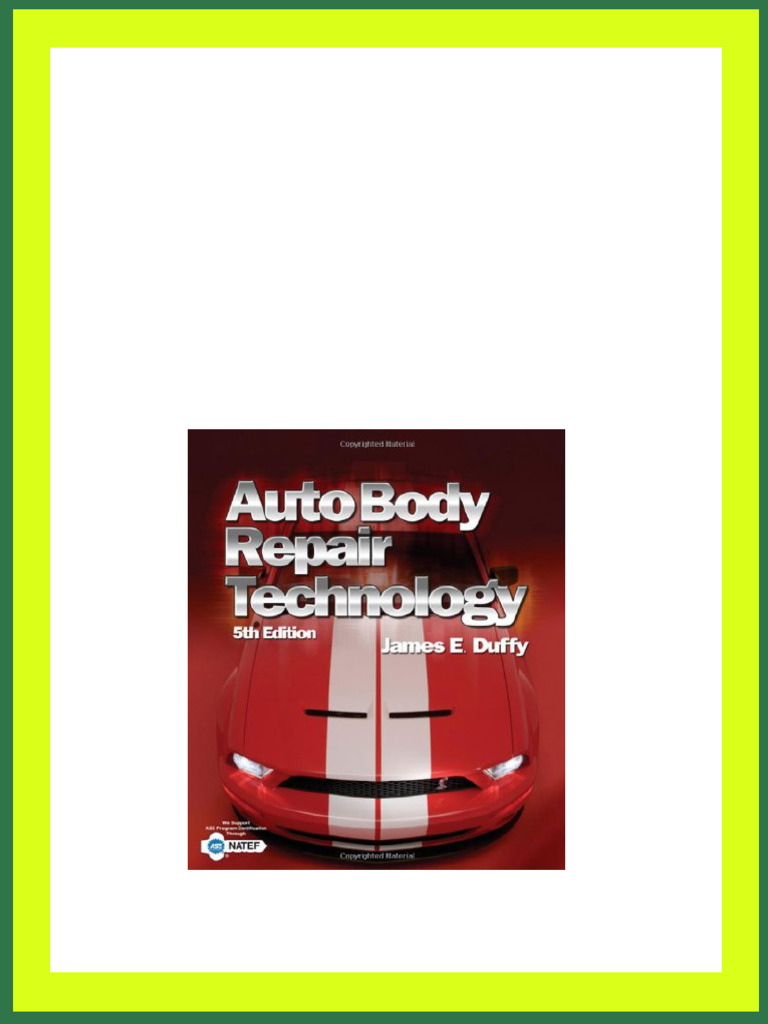 Auto Body Repair Technology 5th Edition James E. Duffy PDF Download ...