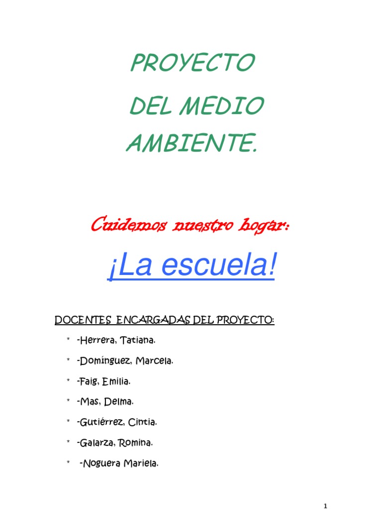 Proyecto Escolar: Cuidado del Medio Ambiente | PDF | Entorno natural ...