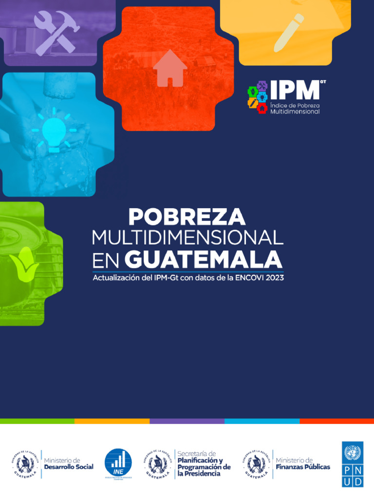 Actualización del IPM-Gt 2023 en Guatemala | PDF | Pobreza | Pobreza e ...