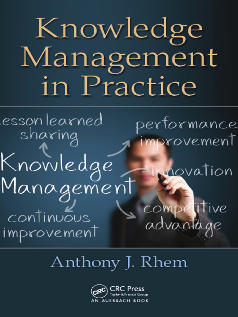 Rhem - Knowledge Management in Practice - 2017 | PDF | Knowledge ...
