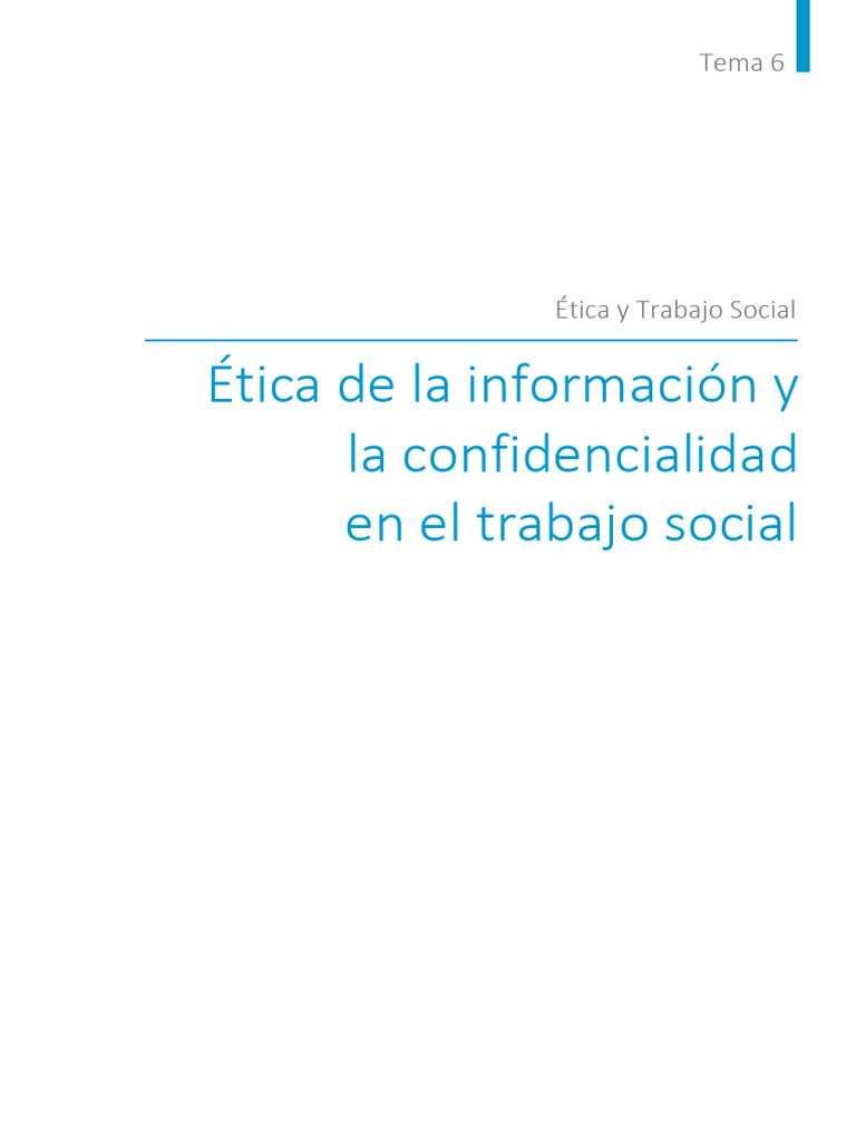 Tema6 ETICA (3-21) | PDF | Trabajo Social | Privacidad