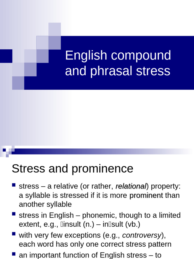 Compound and Phrasal Stress - Jan 2022 | PDF | Stress (Linguistics ...