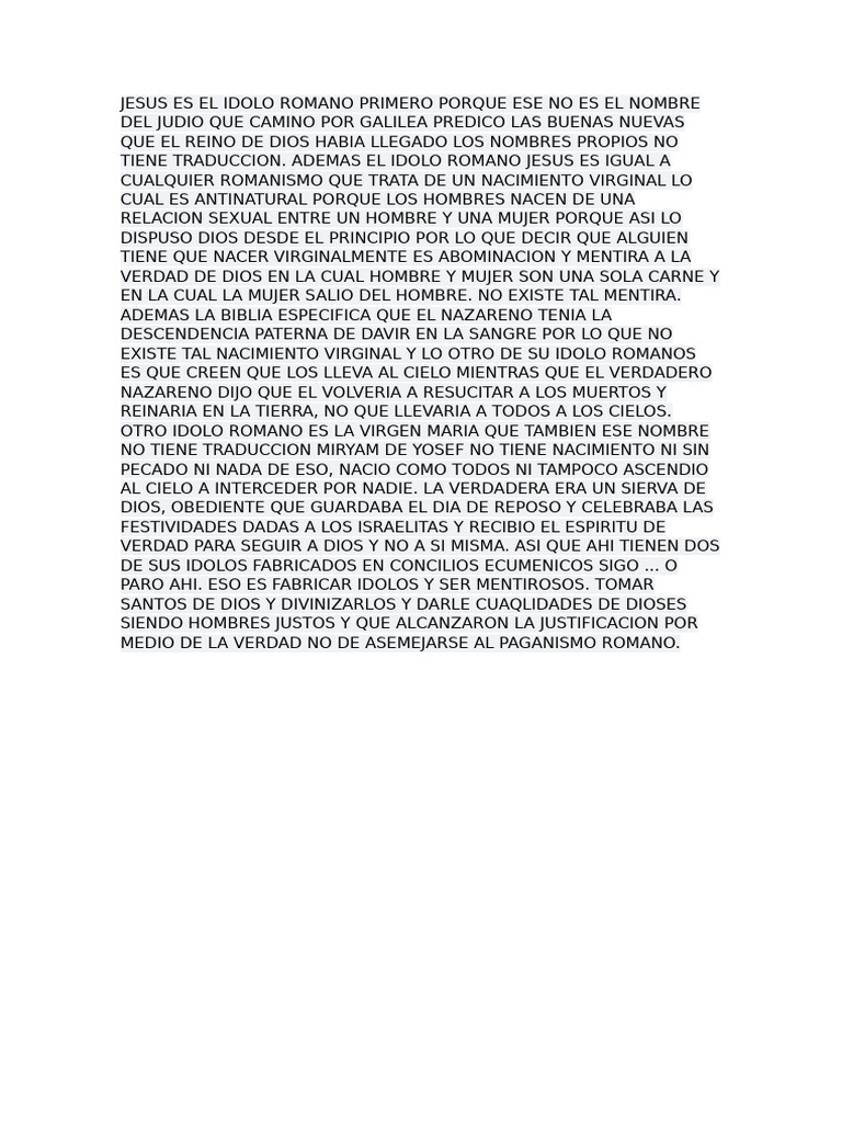 Jesus Es El Idolo Romano Primero Porque Ese No Es El Nombre Del Judio ...