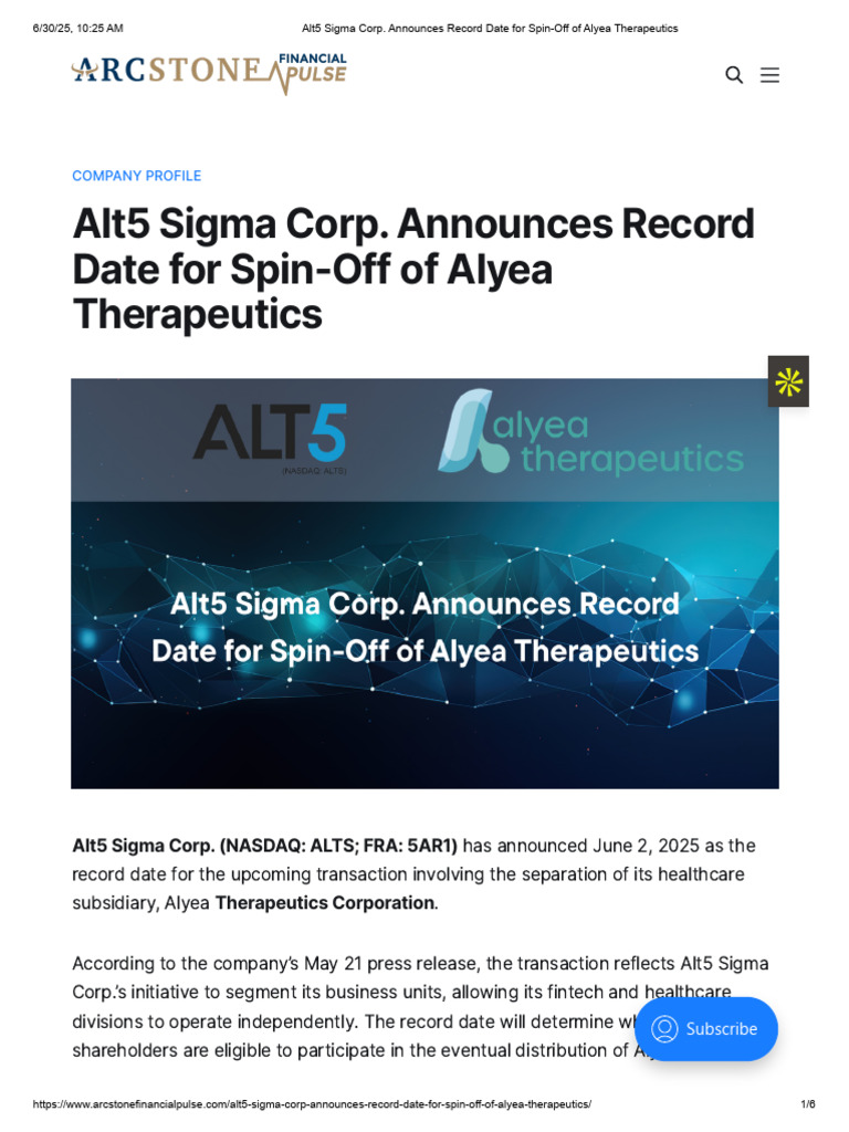 Arcstone - Alt5 Sigma Corp. Announces Record Date For Spin-Off of Alyea  Therapeutics | PDF | Securities (Finance) | Economies