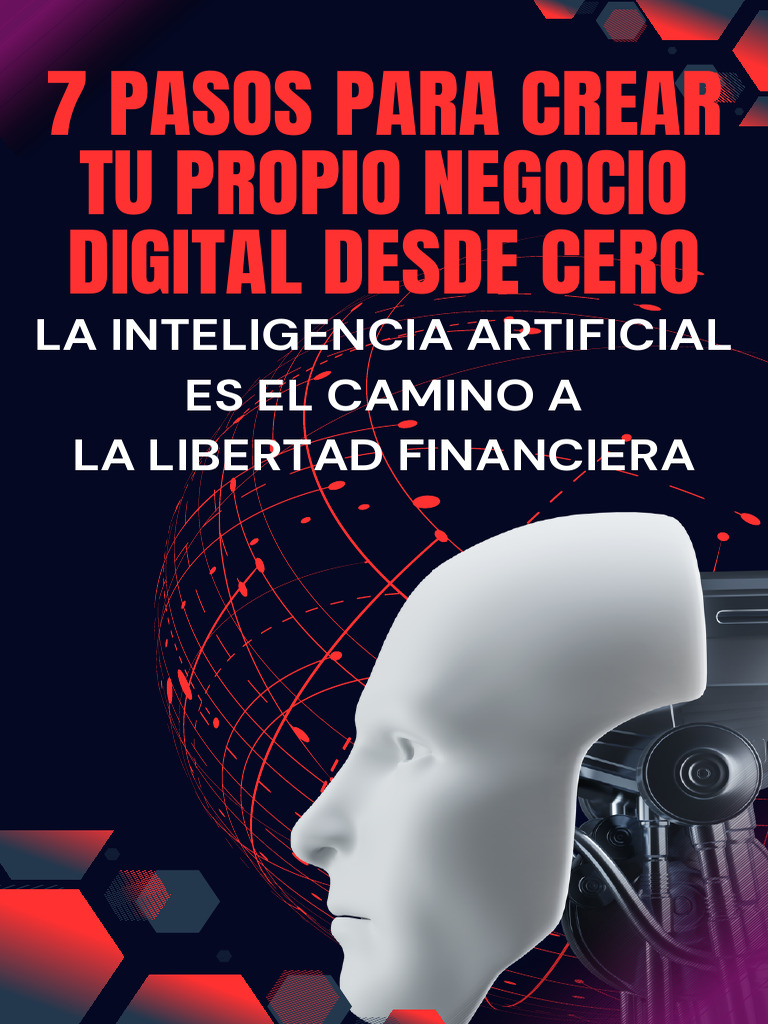 Crea tu Negocio Digital en 7 Pasos | PDF | Inteligencia artificial ...