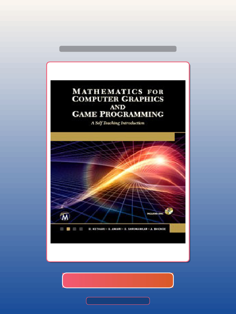 Real Test Bank Mathematics For Computer Graphics and Game Programming ...