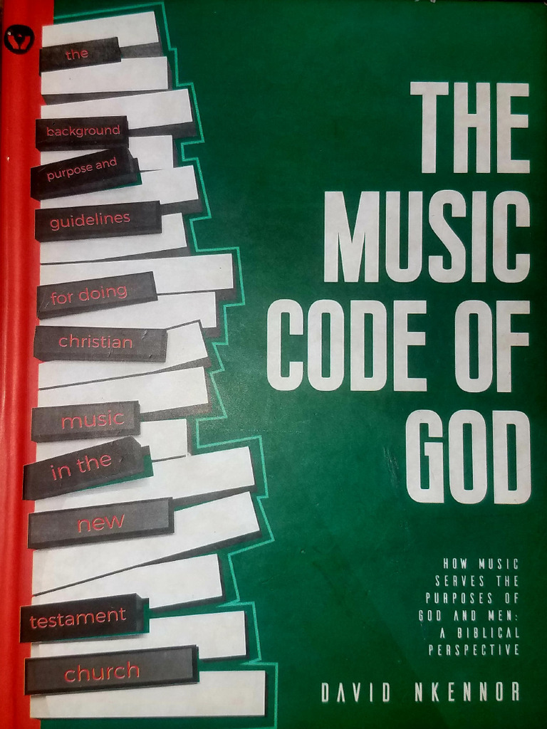 The MUSIC CODE of GOD by PST David Nkennor | PDF | God In Christianity ...