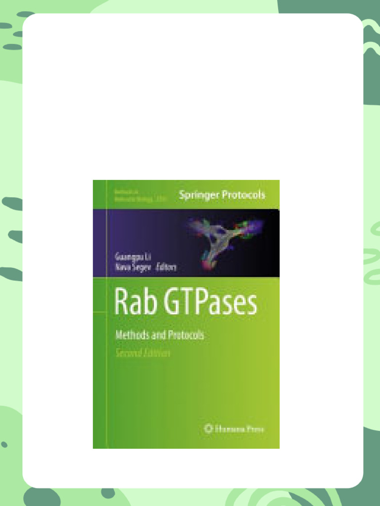 Rab GTPases Methods and Protocols 2nd Edition Guangpu Li Nava Segev PDF ...