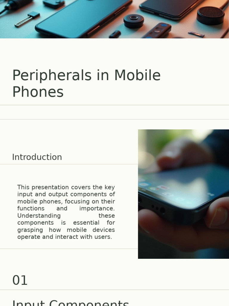 Peripherals in Mobile Phones | PDF | Smartphone | Touchscreen