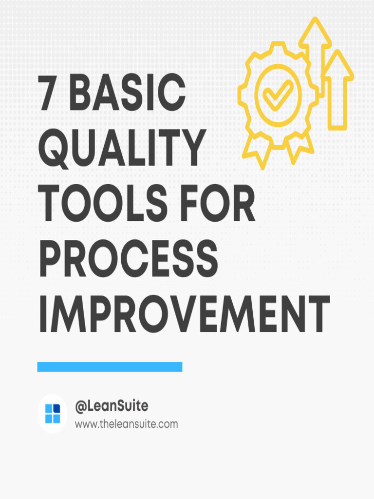 Quality Tools For Process Improvement 1752545694 | PDF