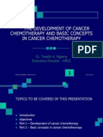 The Development of Cancer Chemotherapy and Basic Concepts in Cancer Chemotherapy