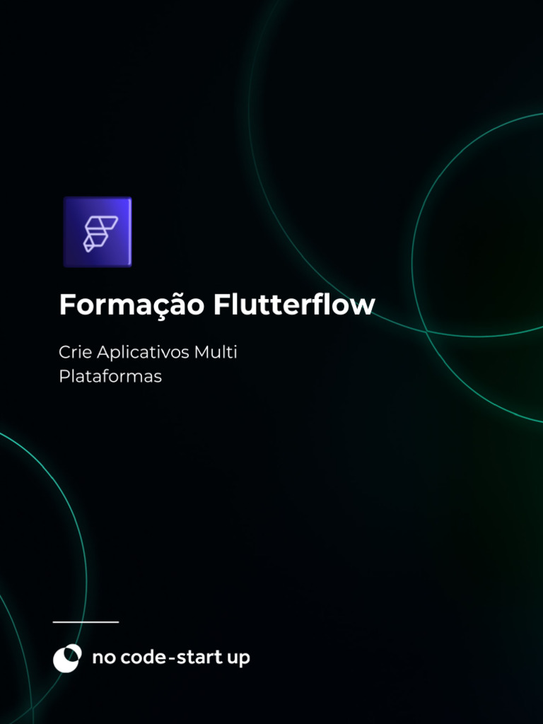 Primeiros Passos no FlutterFlow: Design e Backend | PDF | Aplicativo ...