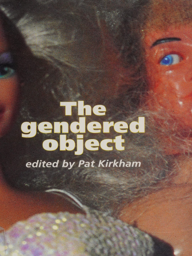 The Gendered Object: Design and Society | PDF | Gender | Gender Studies