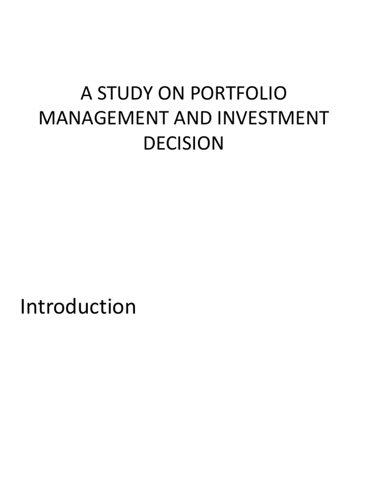 Portfolio Management & Investment Study | PDF | Career & Growth | Business
