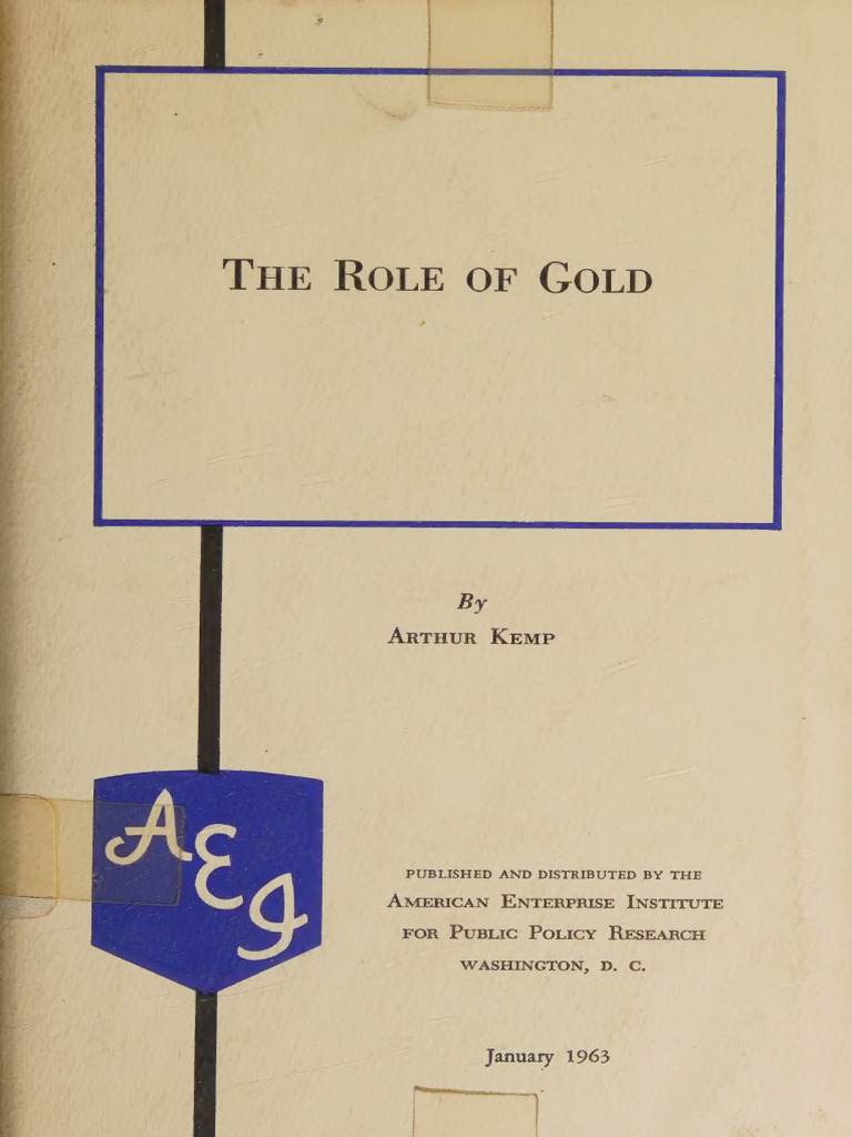 The Role of Gold | PDF | Money | Gold Standard