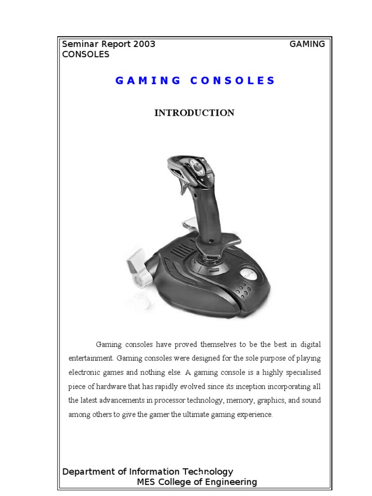 Evolution of Gaming Consoles | PDF | Video Game Consoles | Video Games