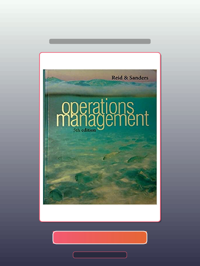 Real Test Bank Operations Management by Reid Digital Bundle | PDF ...