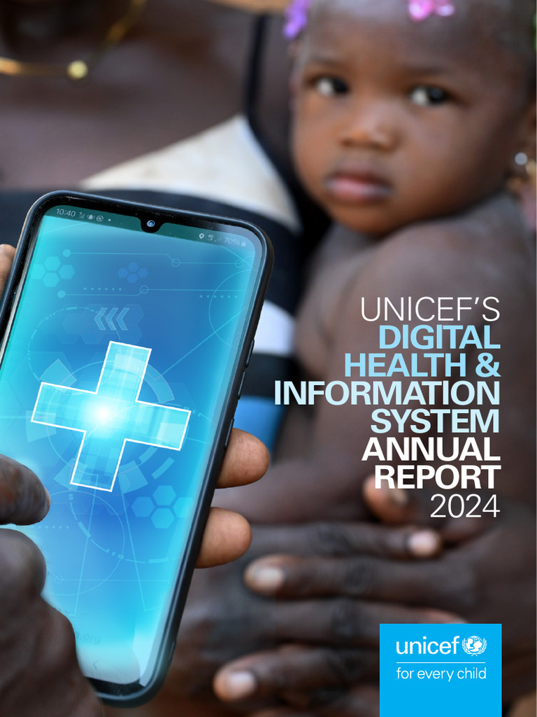 UNICEF Digital Health Report 2024 | PDF | Health Human Resources ...