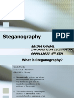 Steganography: Aruma Kansal Information Technology 0909113033 6 SEM