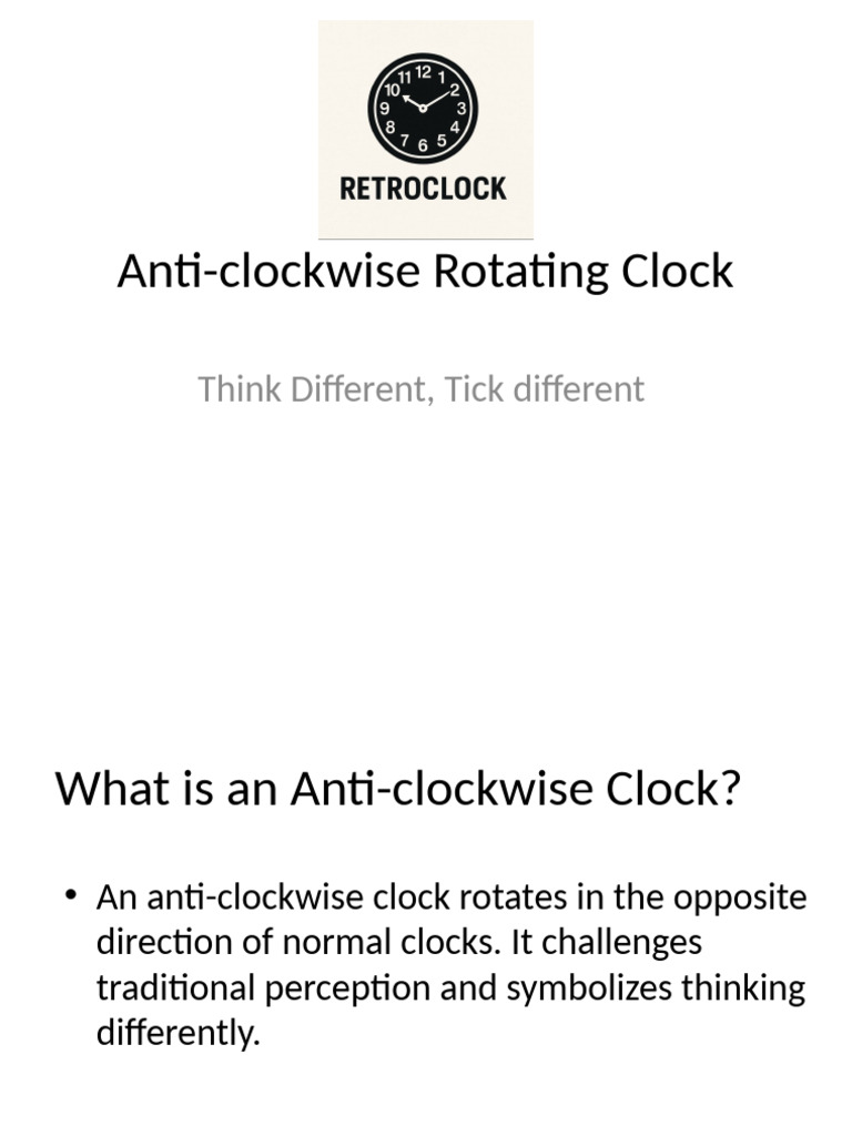 Anti-Clockwise Clock: A Unique Perspective | PDF
