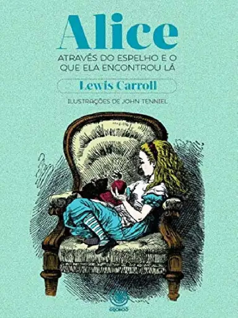 Alice Através do Espelho: Sinopse Completa | PDF