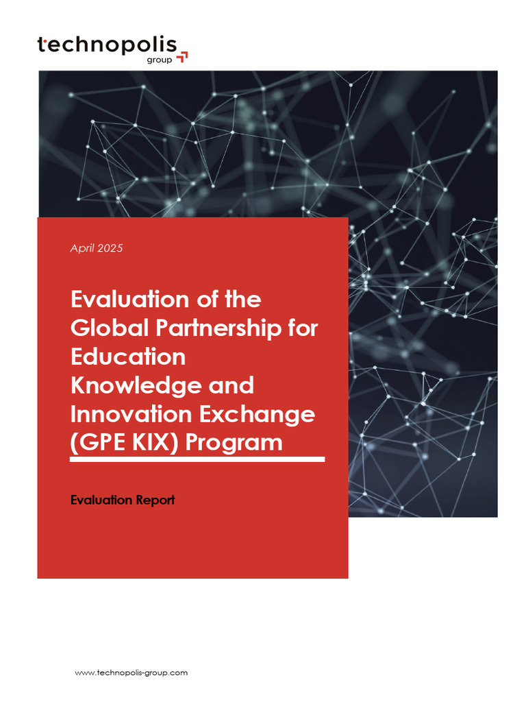 GPE KIX Program Evaluation Report 2025 | PDF | Evaluation | Innovation