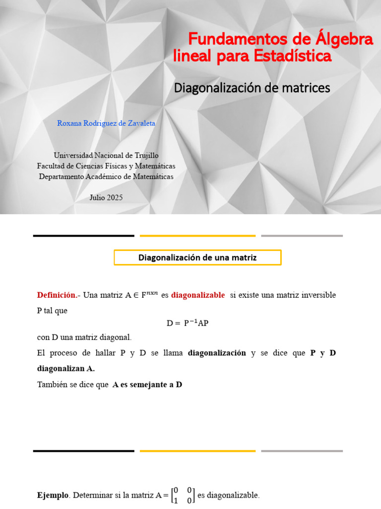 Diagonalización de Matrices en Álgebra Lineal | PDF | Valores propios y ...