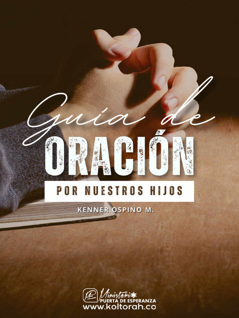 Oración y Bendición por Nuestros Hijos | PDF | Oración | Amor