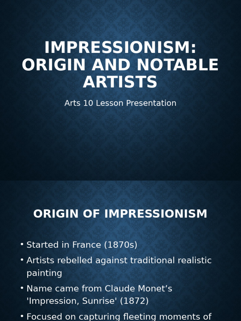 Impressionism: Origin and Key Artists | PDF