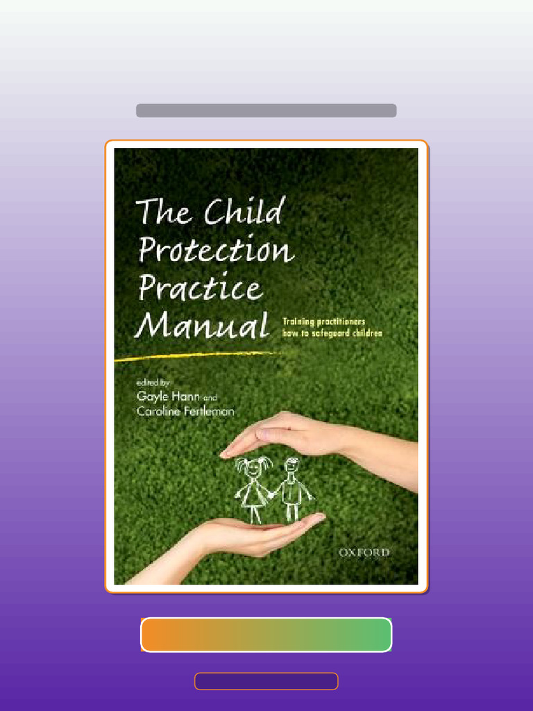 The Child Protection Practice Manual Training Practitioners How To ...