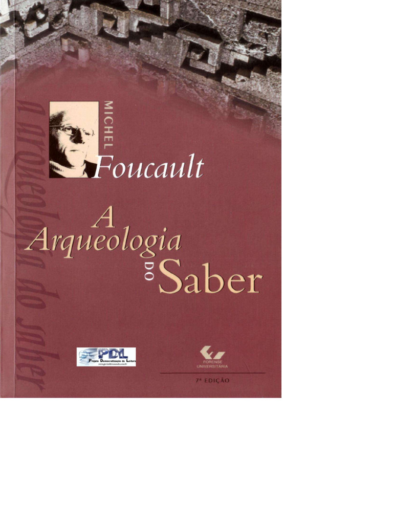 Foucault A Arqueologia Do Saber Livro | PDF
