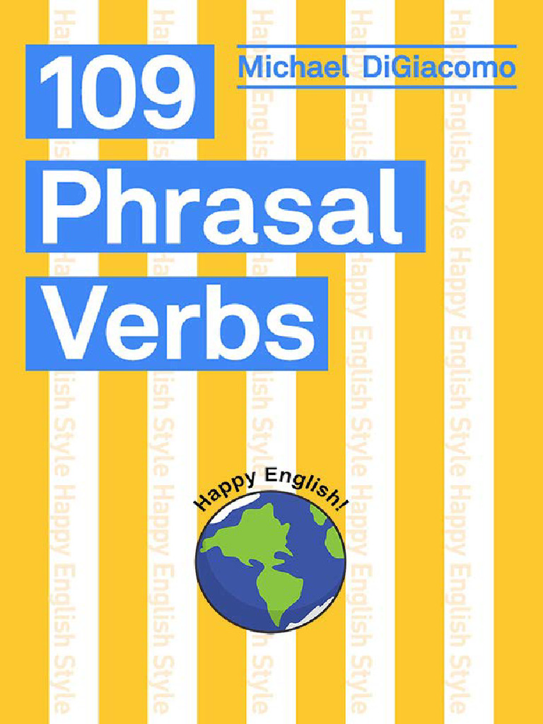 109 Essential Phrasal Verbs Explained | PDF | English Language | Syntax