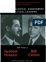 The Psychological Assessment of Political Leaders With Profiles of Saddam Hussein and Bill Clinton - Jerrold M. Post