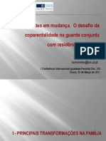 Paternidades em mudança. O desafio da coparentalidade na guarda conjunta com residência alternada